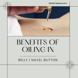 benefits of oiling belly | navel button
